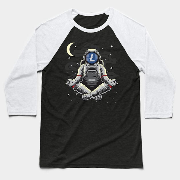 Astronaut Yoga Litecoin Lite Coin LTC To The Moon Crypto Token Cryptocurrency Wallet Birthday Gift For Men Women Kids Baseball T-Shirt by Thingking About